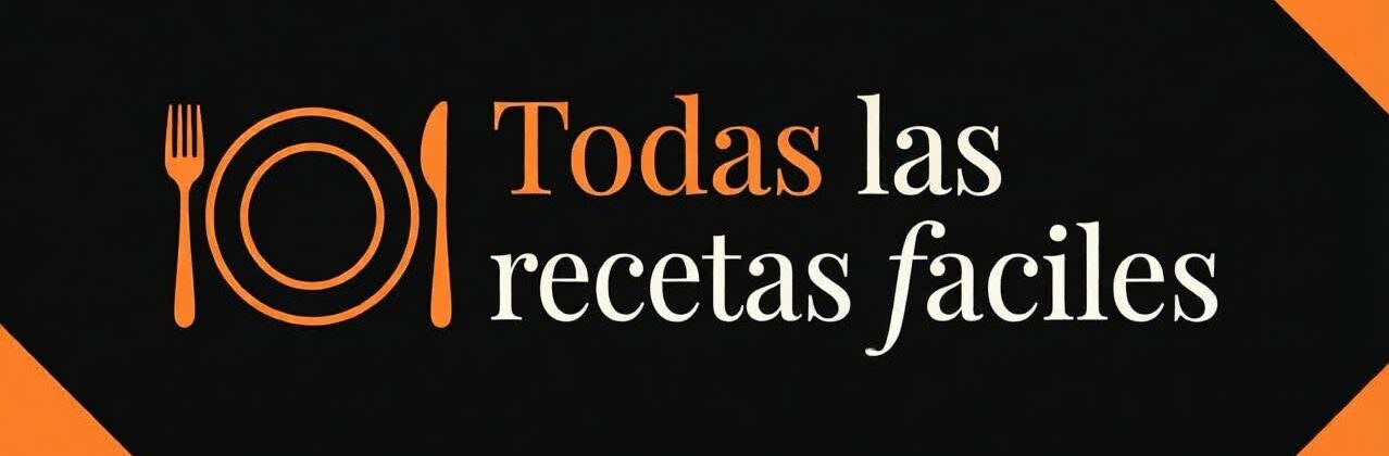 Todas las recetas fáciles